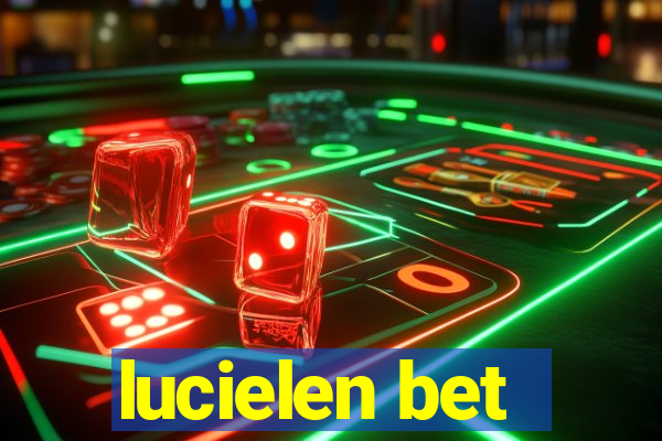 lucielen bet